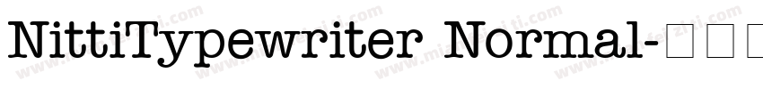 NittiTypewriter Normal字体转换